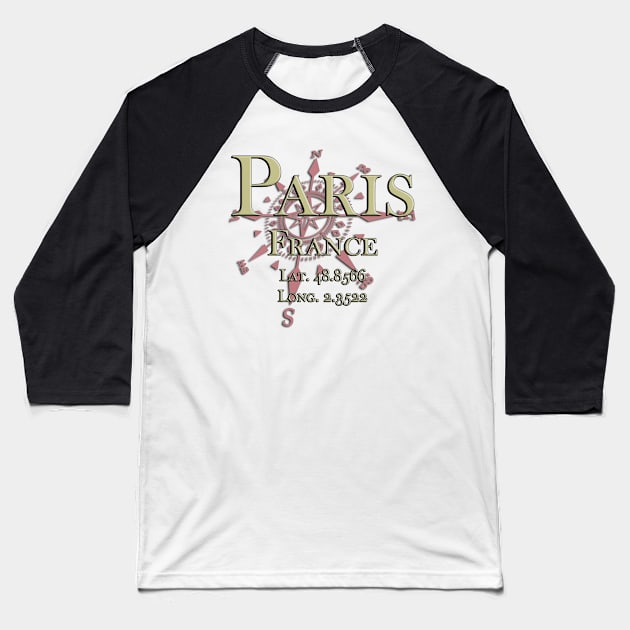 Paris, France GPS location Baseball T-Shirt by WickedNiceTees